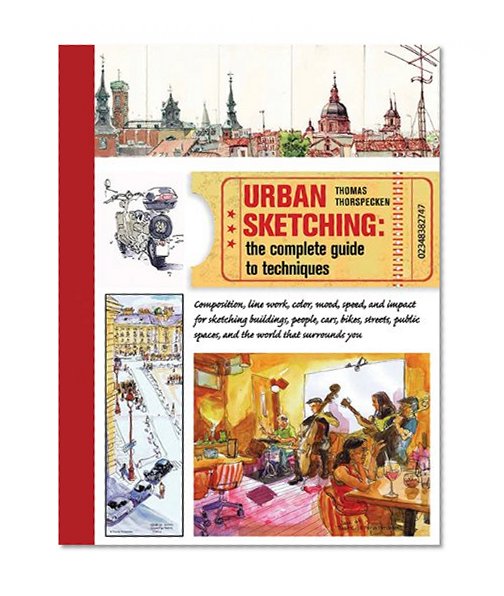 Book Cover Urban Sketching: The Complete Guide to Techniques