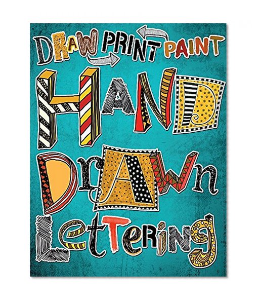 Hand Drawn Lettering: Draw Paint Print