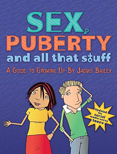 Book Cover Sex, Puberty, and All That Stuff: A Guide to Growing Up