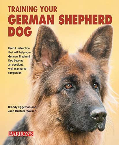Book Cover Training Your German Shepherd Dog (Training Your Dog Series)