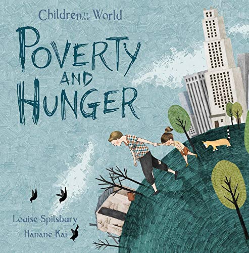 Book Cover Poverty and Hunger (Children In Our World Series)