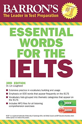 Book Cover Essential Words for the IELTS: With Downloadable Audio, 3rd Edition (Barron's Test Prep)