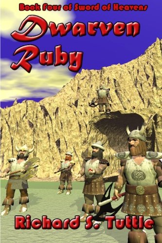 Dwarven Ruby (Sword of Heavens, Book 4)