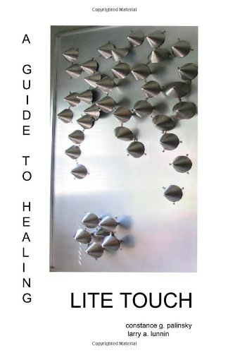 Guide To Healing: Lite Touch