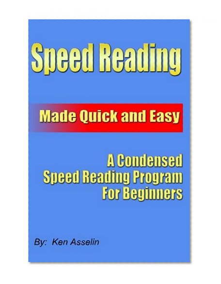 Speed Reading Made Quick And Easy