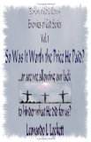 Elements Of God Collections Enemies Of God Series: Was It Worth The Price He Paid? ...Or Are We Allowing Our Lack To Hinder What He Did For Us?