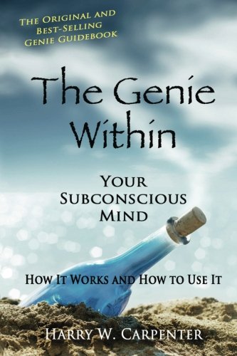 Book Cover The Genie Within: Your Subconcious Mind--How It Works and How to Use It