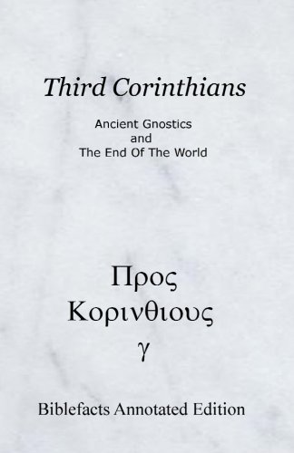 Book Cover Third Corinthians: Ancient Gnostics And The End Of The World