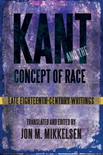 Book Cover Kant and the Concept of Race: Late Eighteenth-Century Writings (SUNY series, Philosophy and Race)