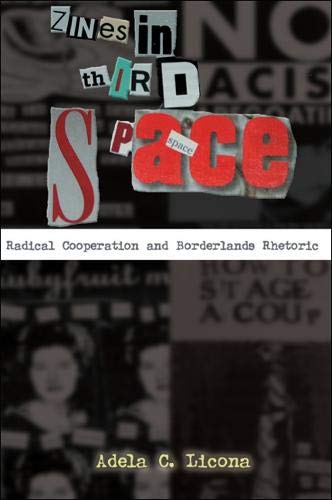 Book Cover Zines in Third Space: Radical Cooperation and Borderlands Rhetoric