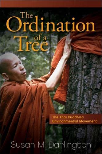 Book Cover The Ordination of a Tree: The Thai Buddhist Environmental Movement