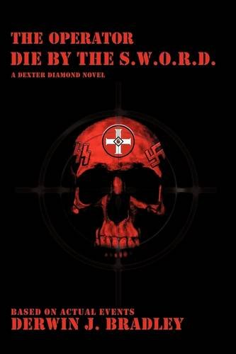 Book Cover The Operator: Die by the S.W.O.R.D.