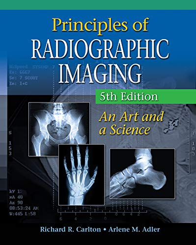 Book Cover Principles of Radiographic Imaging: An Art and A Science (Carlton,Principles of Radiographic Imaging)