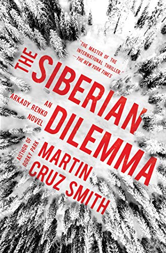 Book Cover The Siberian Dilemma (9) (The Arkady Renko Novels)