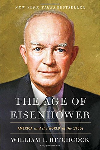 Book Cover The Age of Eisenhower: America and the World in the 1950s