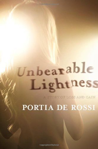 Book Cover Unbearable Lightness: A Story of Loss and Gain