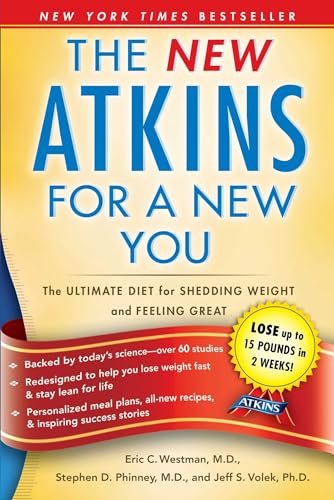 Book Cover New Atkins for a New You: The Ultimate Diet for Shedding Weight and Feeling Great.