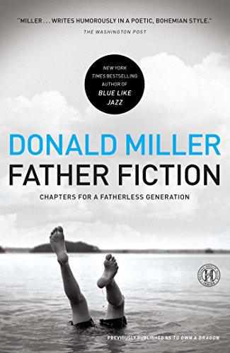 Book Cover Father Fiction: Chapters for a Fatherless Generation