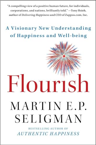 Book Cover Flourish: A Visionary New Understanding of Happiness and Well-Being