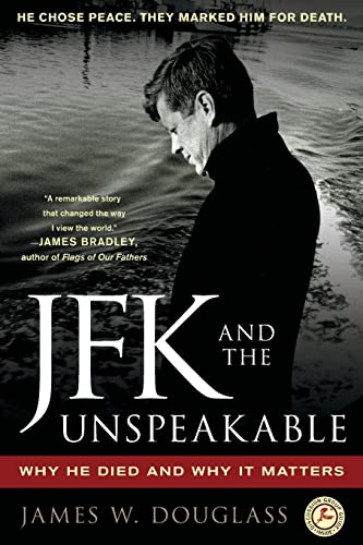 Book Cover JFK and the Unspeakable: Why He Died and Why It Matters