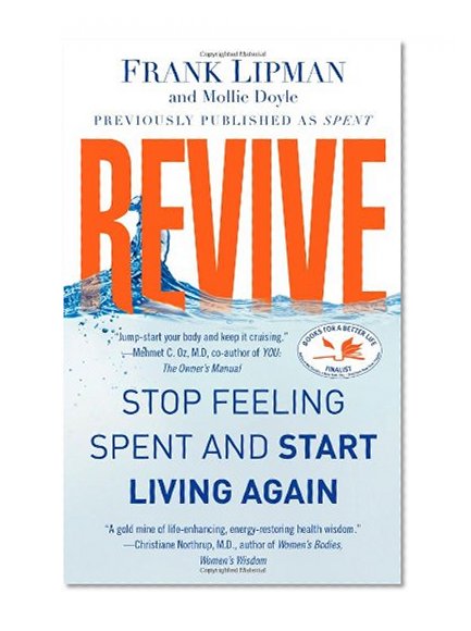 Book Cover Revive: Stop Feeling Spent and Start Living Again