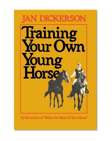 Training Your Own Young Horse