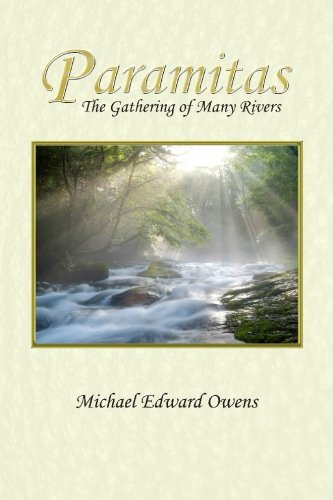 Paramitas: The Gathering of Many Rivers