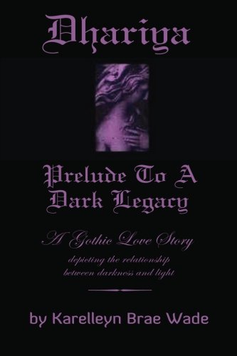 Dhariya: Prelude to a Dark Legacy