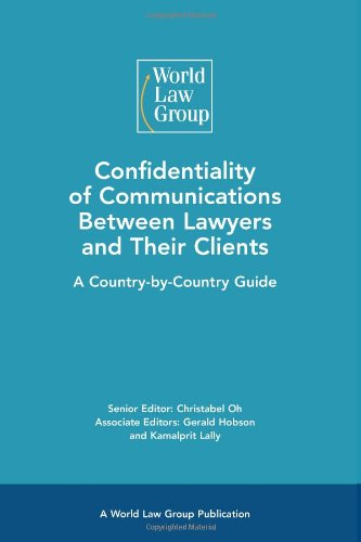 Confidentiality of Communications Between Lawyers and Their Clients