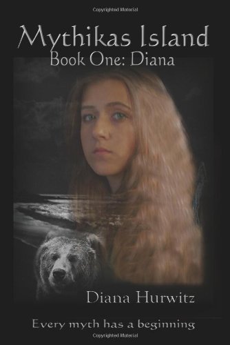 Mythikas Island Book One: Diana