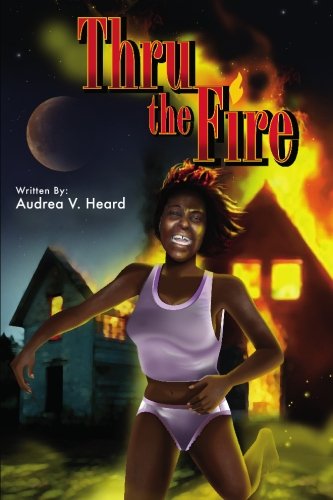 Thru the Fire