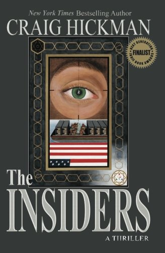 The Insiders: A Thriller