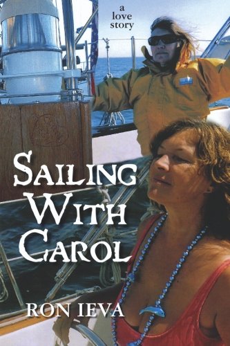 Sailing With Carol: A Love Story