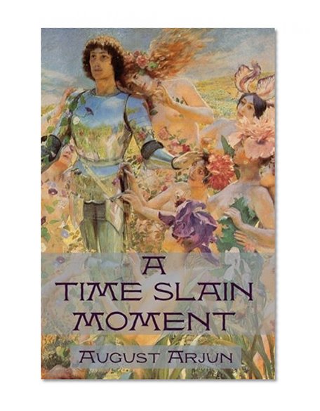 A Time Slain Moment