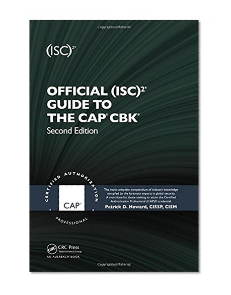 Book Cover Official (ISC)2® Guide to the CAP® CBK®, Second Edition ((ISC)2 Press)