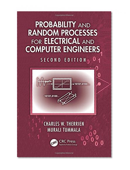 Book Cover Probability and Random Processes for Electrical and Computer Engineers, Second Edition