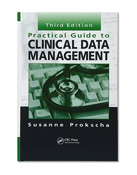 Book Cover Practical Guide to Clinical Data Management, Third Edition