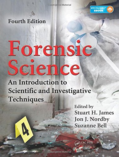 Book Cover Forensic Science: An Introduction to Scientific and Investigative Techniques, Fourth Edition