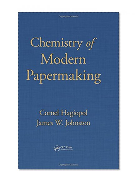 Chemistry of  Modern Papermaking