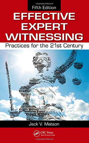 Book Cover Effective Expert Witnessing: Practices for the 21st Century