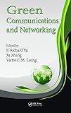 Green Communications and Networking