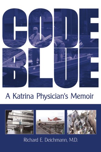 Book Cover Code Blue: A Katrina Physician's Memoir