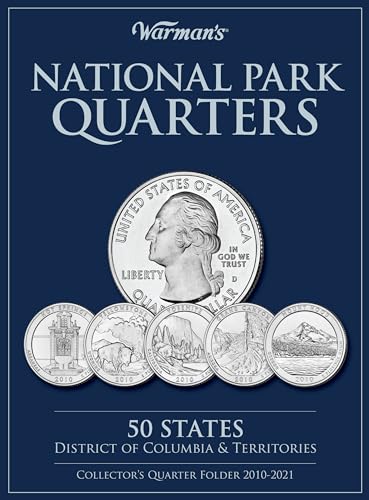 Book Cover National Park Quarters: 50 States + District of Columbia & Territories: Collector's Quarters Folder 2010 -2021 (Warman's Collector Coin Folders)