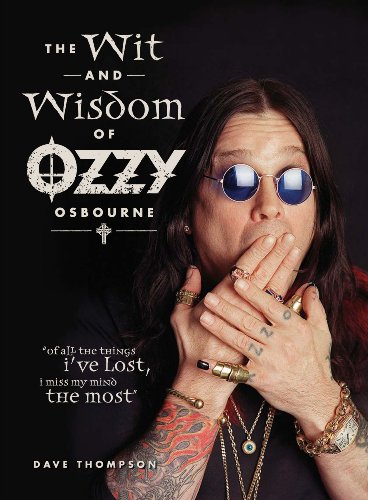 Book Cover The Wit and Wisdom of Ozzy Osbourne