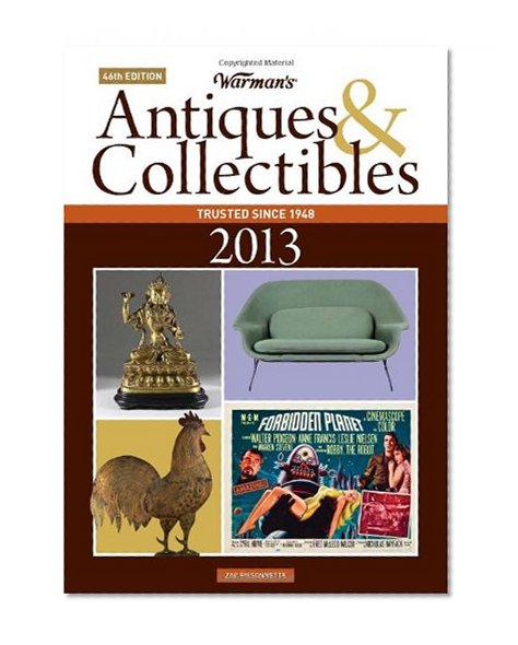 Book Cover Warman's Antiques & Collectibles 2013 Price Guide (Warman's Antiques & Collectibles Price Guide)