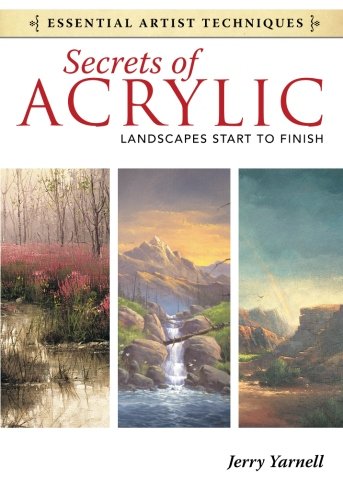 Book Cover Secrets of Acrylic - Landscapes Start to Finish (Essential Artist Techniques)