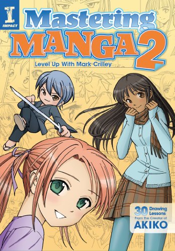 Book Cover Mastering Manga 2: Level Up with Mark Crilley