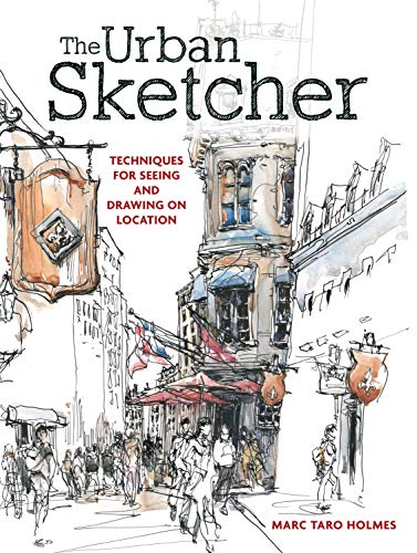 Book Cover The Urban Sketcher: Techniques for Seeing and Drawing on Location