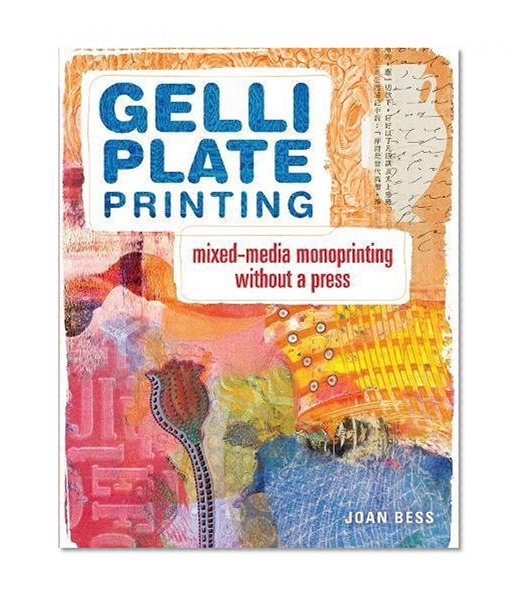 Book Cover Gelli Plate Printing: Mixed-Media Monoprinting Without a Press