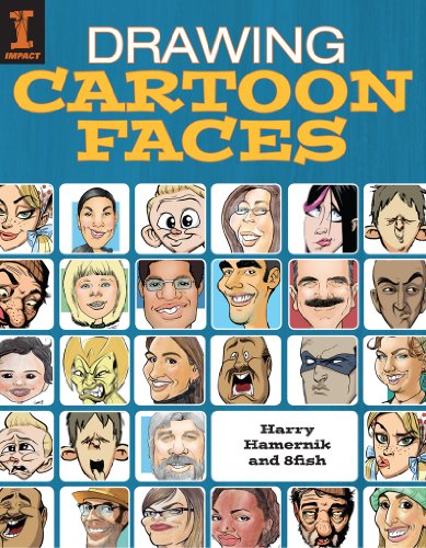 Book Cover Drawing Cartoon Faces: 55+ Projects for Cartoons, Caricatures & Comic Portraits